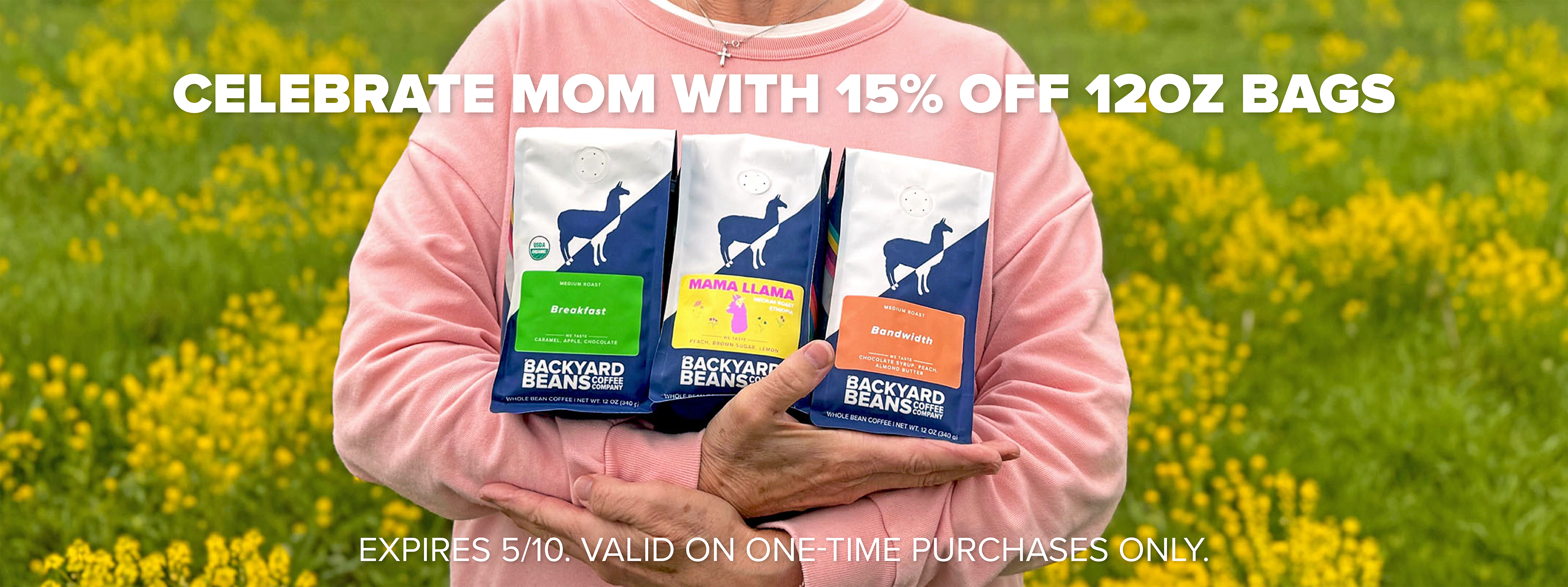 Image of woman holding coffee bags with text about Mother's Day Sale
